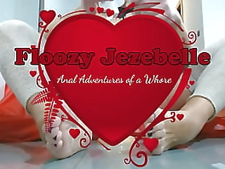 floozyjezebelle destroying her big ass and punishing it with huge dildos